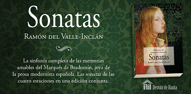“Sonatas”: Valle-Inclán (Prosa)