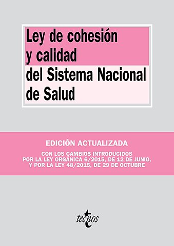 Ley de cohesión y calidad del Sistema Nacional de Salud