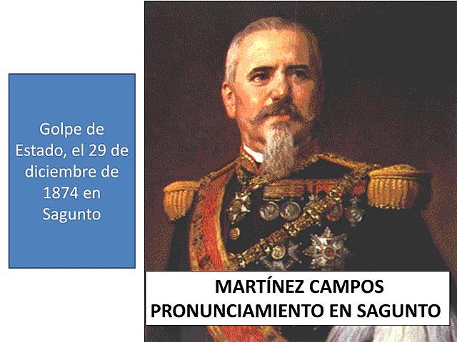 Pronunciamiento del general Martínez Campos​