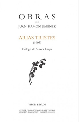 Arias tristes ( Juan Ramón Jiménez )