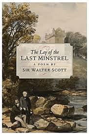 THE LAY OF THE LAST MINSTREL