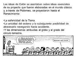 Merino (2010).Siguiendo las  ideas de Colon