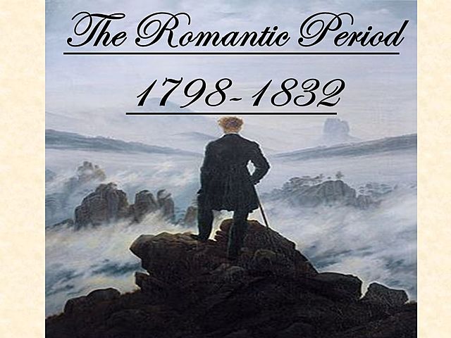 The Romantic Period