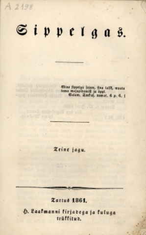 "Sippelgas" (algus)  F.R.Kreutzwald