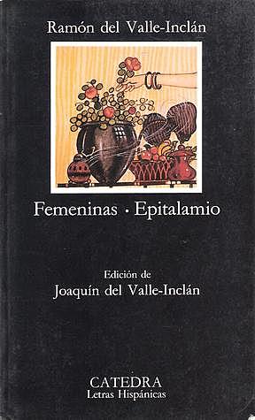 VALLE-INCLÁN PUBLICA “FEMENINAS”