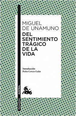 Del sentimiento trágico de la vida ( Unamuno)