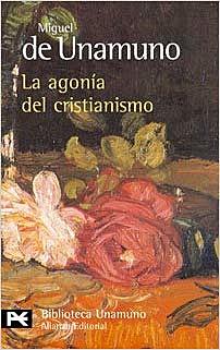 La agonía del Cristianismo