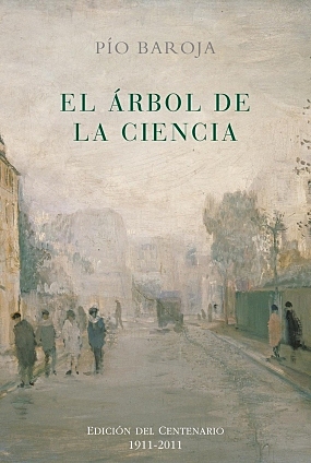 El árbol de la ciencia  ( Pio Baroja )