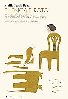 El encaje roto (Emilia  Pardo Bazán )