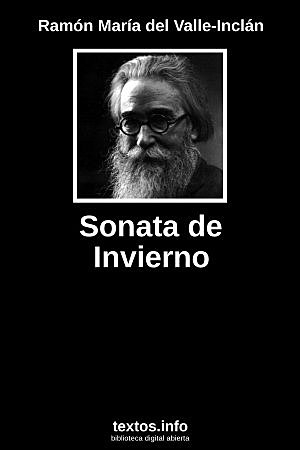 SONATA DE INVIERNO, VALLE-INCLÁN