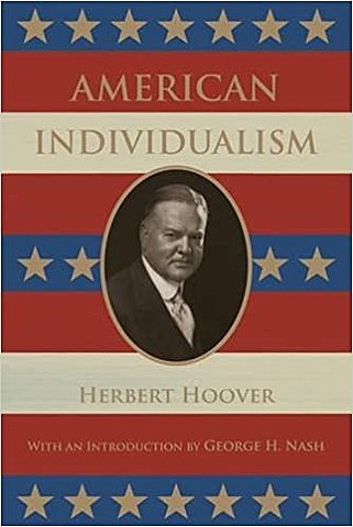 The “American Individualism” of Hoover