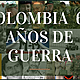 Guerra en colombia