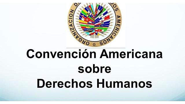Convención Americana de Derechos Humanos