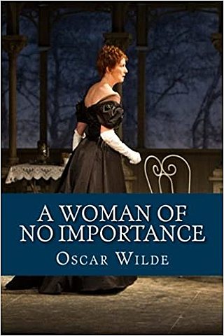 A Woman of No Importance