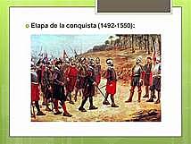 LA CONQUISTA