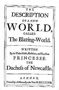 The Blazing Worldc → Margaret Cavendish