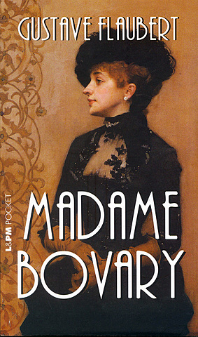 "Madame Bovary";  Gustave Flaubert