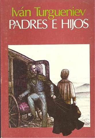 "Padres e hijos"; Iván Turgeniev