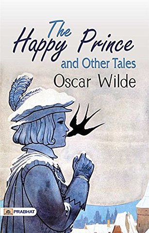 " The Happy Prince and Other Tales"