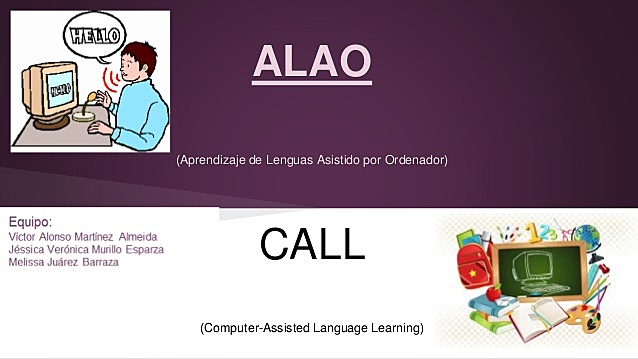 Aprendizaje de la Lengua Asistido por Ordenador (CALL)