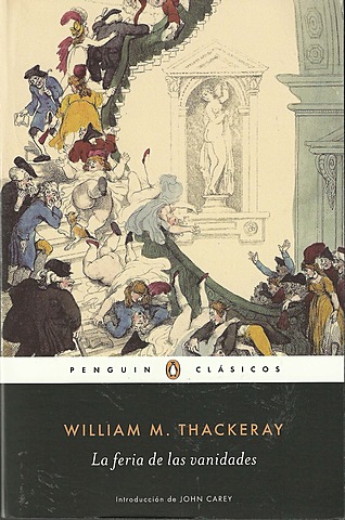 William Thackeray, "La feria de las vanidades"