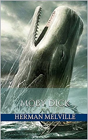 Herman Melville, "Moby Dick"