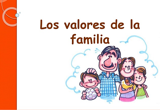 La Fomracion en Valores de la Familia