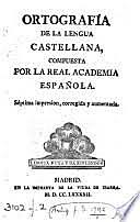 ORTOGRAFÍA DE LA LENGUA CASTELLANA