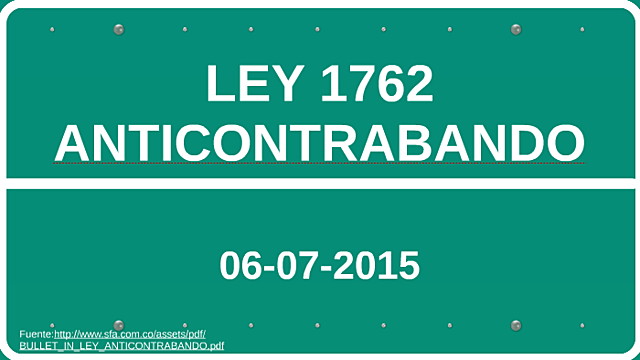 LEY ANTI CONTRABANDO