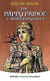 The Happy Prince and Other Tales