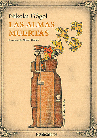 Nikolai Gogol. "Almas muertas"
