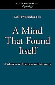 "A Mind That Found Itself"