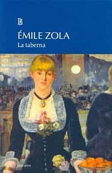 Emile Zola. "La taberna"