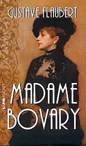 Gustave Flaubert. "Madame Bovary"