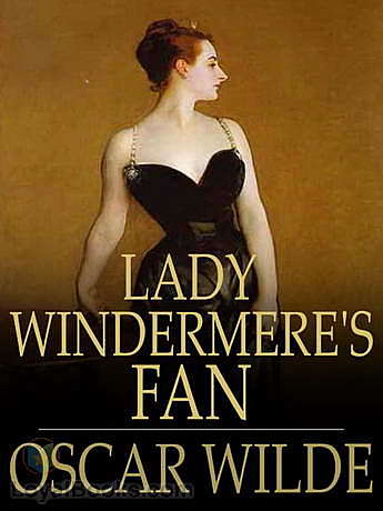 Lady Windermere’s Fan