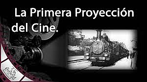 Primera proyección de cine