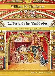 William Thackeray; La feria de las vanidades