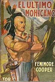 Fenifore  Cooper; El último mohicano