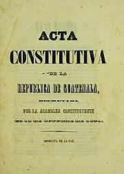 ACTA CONSTITUTIVA DE LA REPÚBLICA DE GUATEMALA