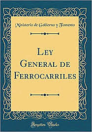 Ley General de Ferrocarriles