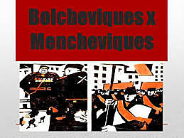 Bolcheviques X Mencheviques