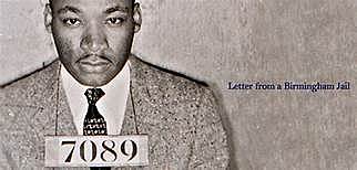 Dr. King’s: “Letter from a Birmingham Jail”