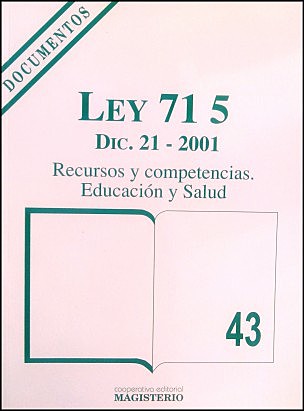 Ley 715 Del 2001