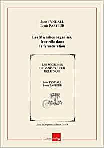 1878 Les Microbes organisés