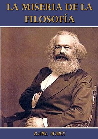 La miseria de la filosofía (Publicación)