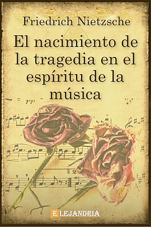 El nacimiento de la tragedia en el espíritu de la música