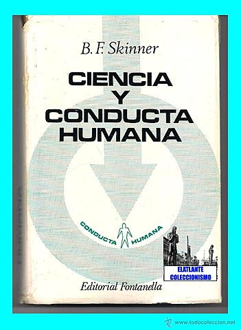 Publicación de Ciencia y conducta humana de B. F. Skinner.