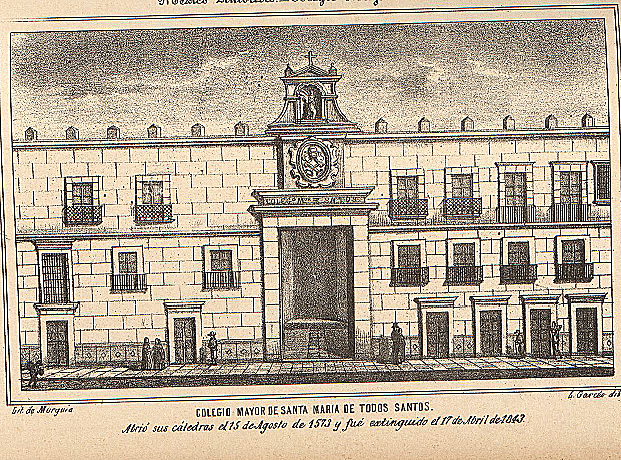 El Colegio Mayor de Santa María de Todos Santos