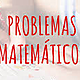 Problemas mat
