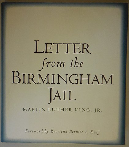 Dr. King's" "Letter from a Birmingham Jail"